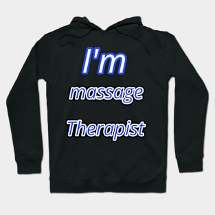 Massage Therapist Hoodie